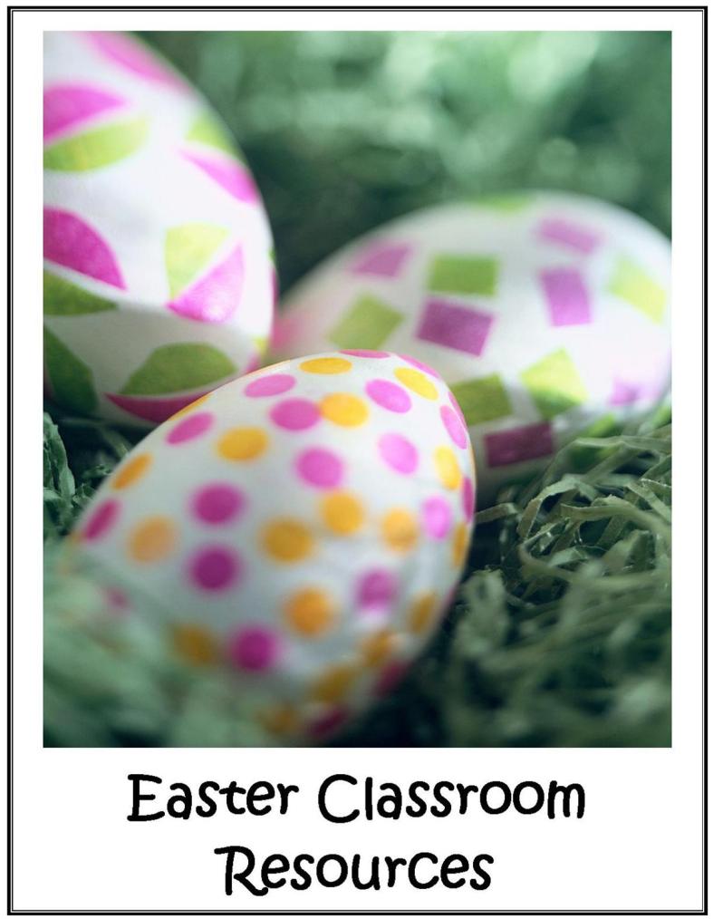 Easter Classroom Resources